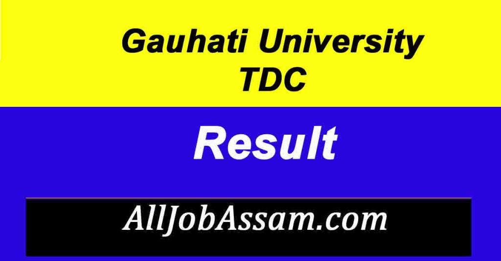 Gauhati University Arrear Result 2020 : 1st, 3rd & 5th Semester Result