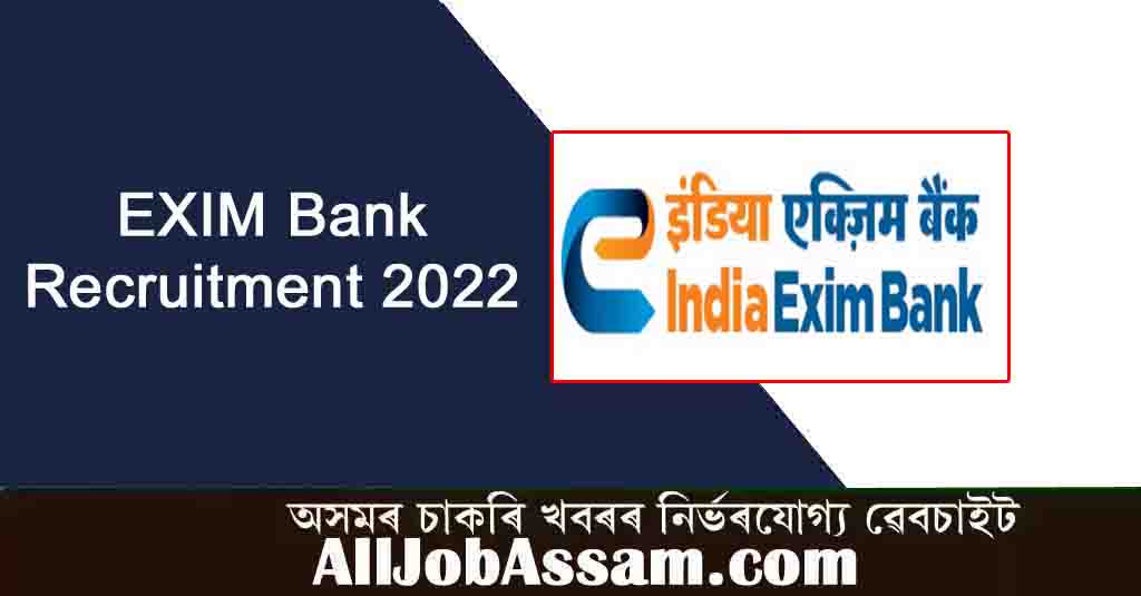 Export-Import Bank of India (EXIM Bank) Recruitment 2022- Apply Online for 19 Officer vacancy