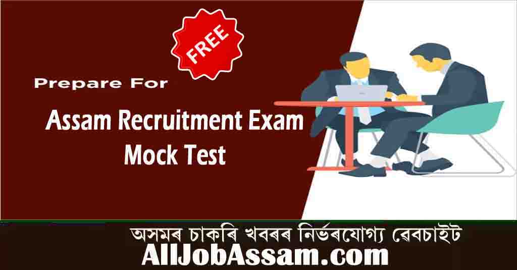 Assam Direct Recruitment Exam Practice Assam History Free Mock Test- Assamese and Hindi Language