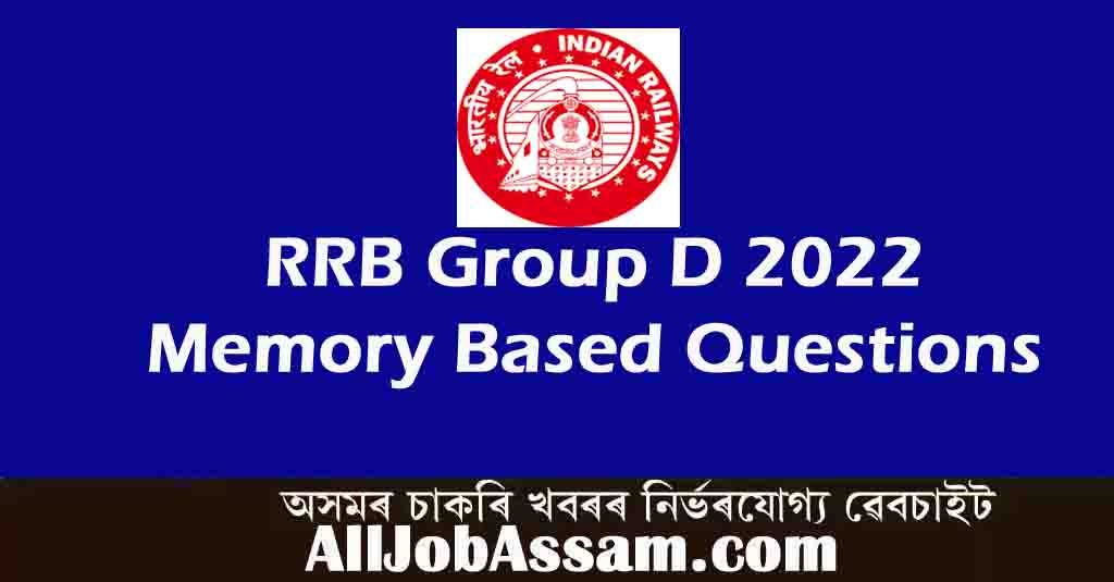 RRB Group D 2022 Memory Based Questions PDF: Download GA/GK/General Science/Current Affairs Paper with Answers