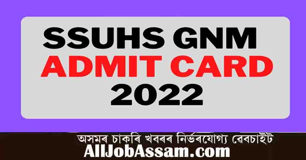 SSUHS Admit Card 2022 – GNM Entrance Exam Date