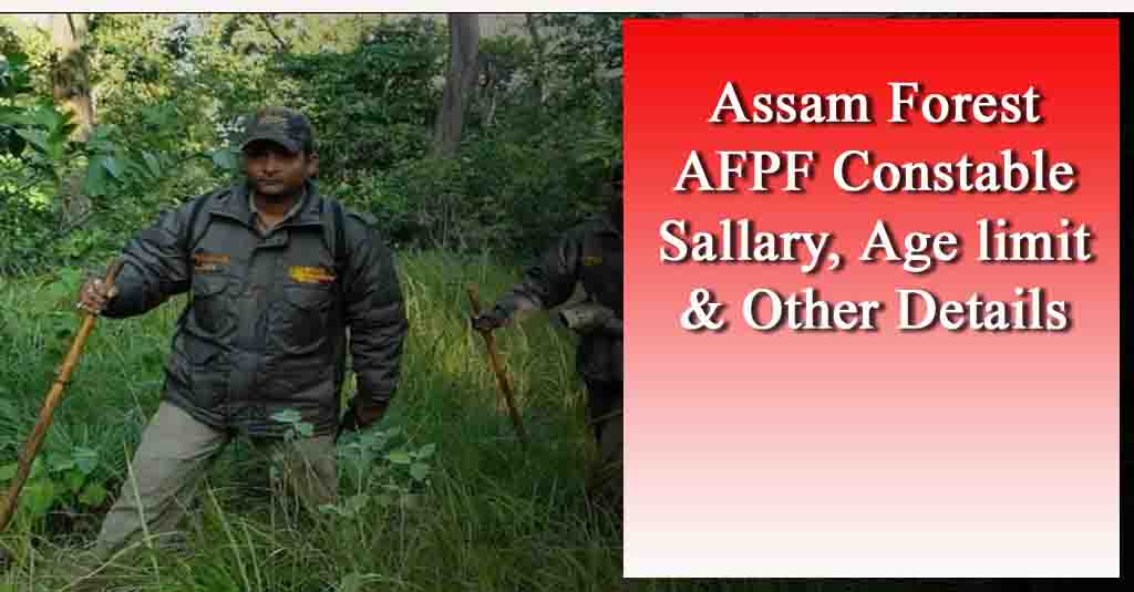 Assam Forest AFPF Constable Salary