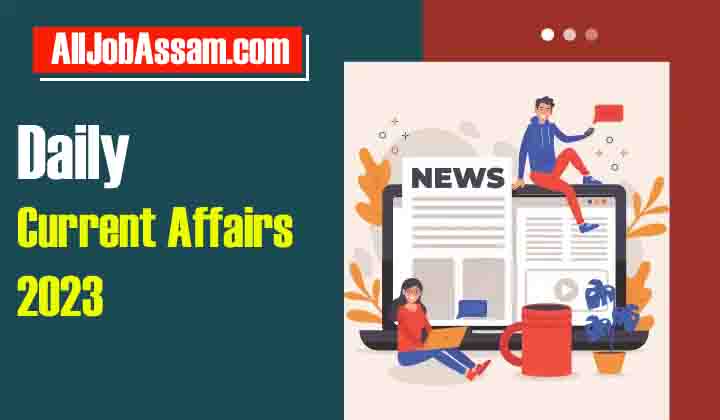 25th March Daily Current Affairs 2023 | GK Quiz Updates