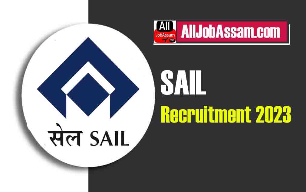 SAIL Vacancy 2023 Notification: Recruitment for 240 Posts, Online Form
