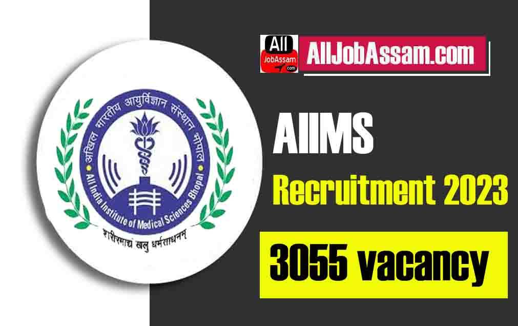 AIIMS Nursing Officer Recruitment 2023: Apply Online for 3055 Vacancy