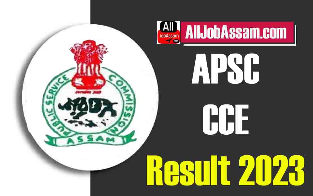 APSC CCE Result 2023 – Combined Competitive (Prelim) Examination