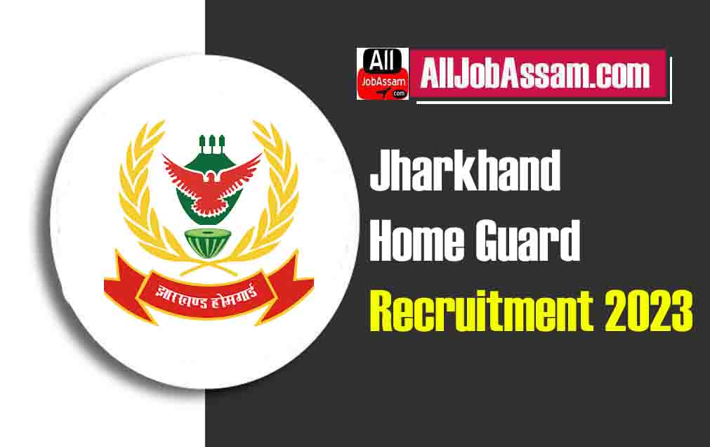 Jharkhand Home Guard Recruitment 2023: Apply Online for 1501 Posts