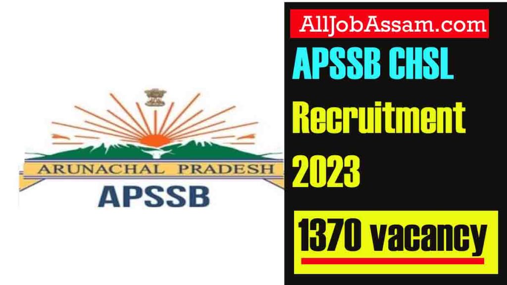 APSSB CHSL Group C Recruitment 2023: Apply for 1370 Posts through Online Application Form