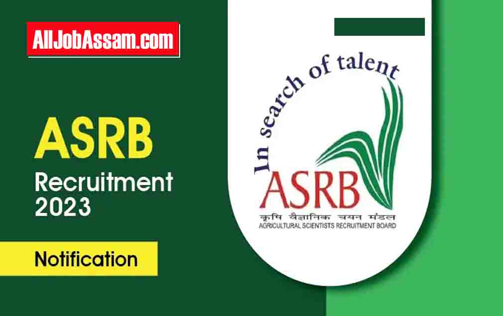 ASRB Recruitment 2023 – 260 Scientist Posts Through ARS Exam