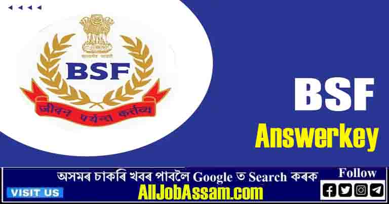 BSF HC (Min) Answer Key 2023 Released for CBT Exam of HCM and ASI Steno