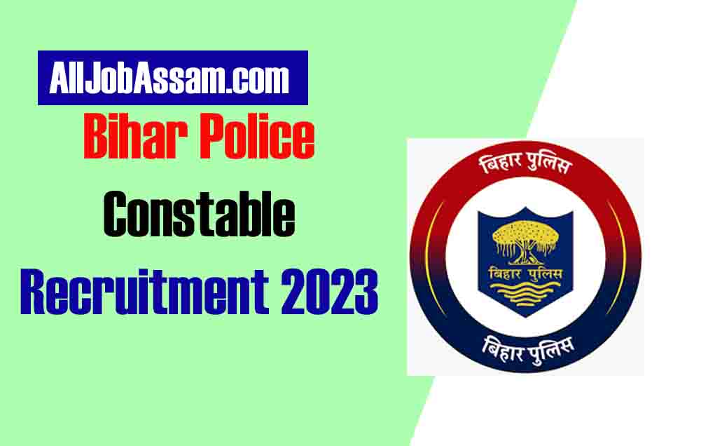 Bihar Police Constable Job Opening 2023 [21391 Positions]: Notification and Online Application