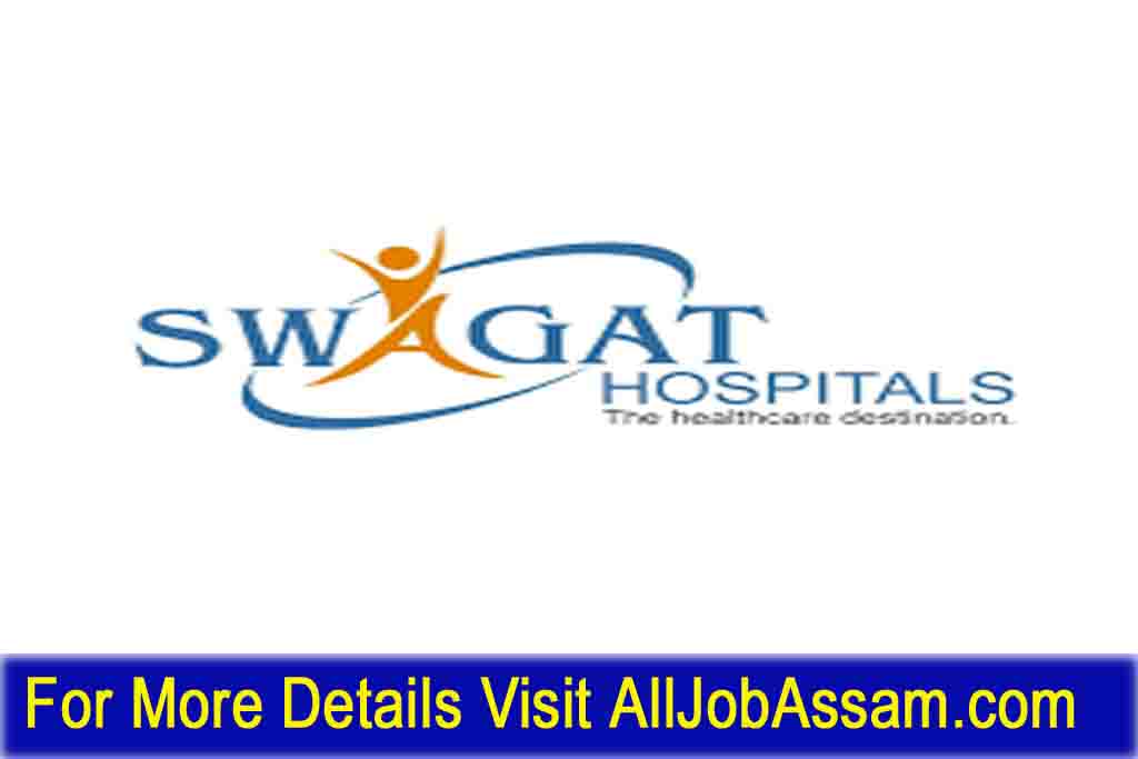 Swagat Super Speciality Surgical Hospital, Maligaon Hiring Corporate and Marketing Professionals