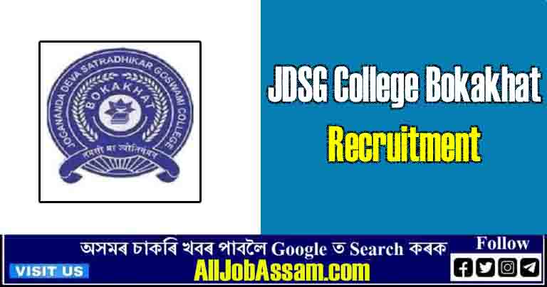 JDSG College Bokakhat Recruitment 2023: Apply for Assistant Professor Vacancy