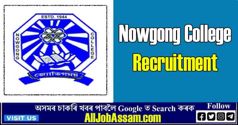 Nowgong College Recruitment 2023: Apply for Assistant Professor Vacancy