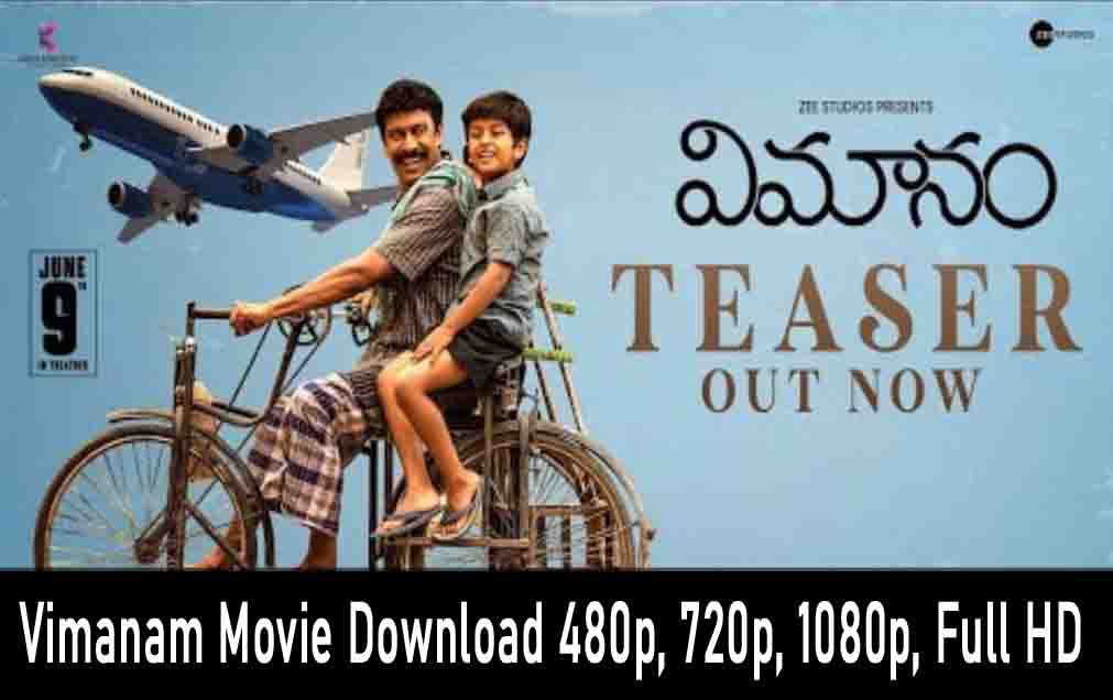 Vimanam Film: Download in 480p, 720p, 1080p, Full HD – Watch for Free on Isaimini and Dailymotion