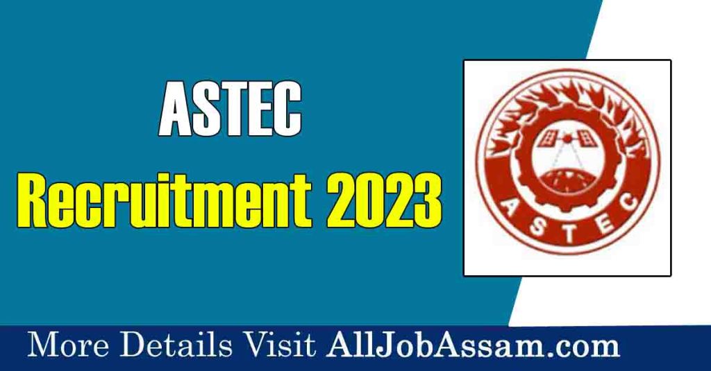 📢 ASTEC Recruitment 2023: Apply for Junior Accounts Assistant Vacancy 📢