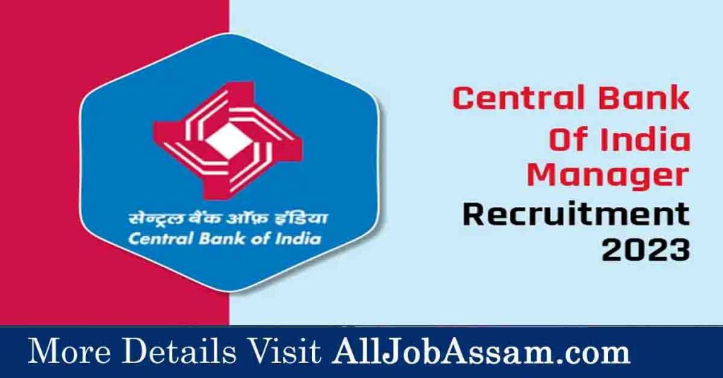 Central Bank of India (CBI) Manager Recruitment 2023: Apply Online Form for 1000 Vacancies