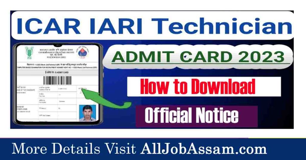 IARI Technician Admit Card 2023 and Exam Date Released, Check Details