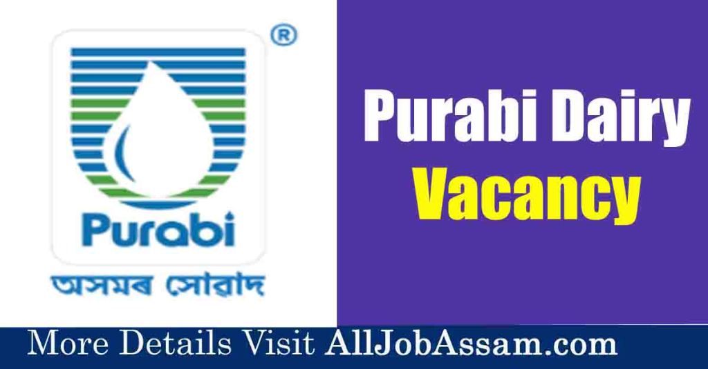 Job Opportunity at Purabi Dairy Assam