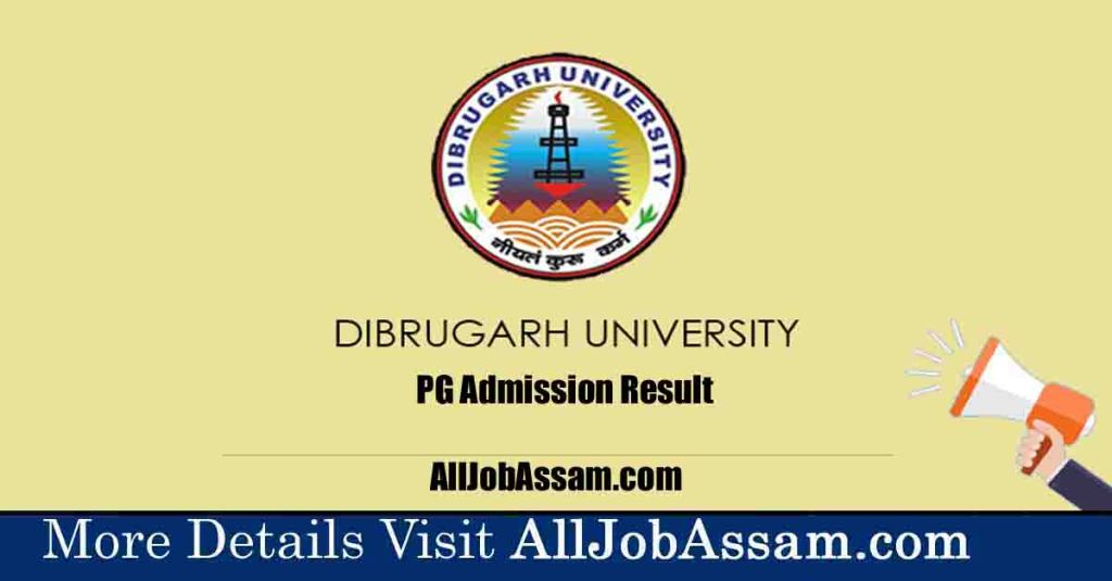 Dibrugarh University PG Result 2023 – Check MA, MCom & MSc Results Now!