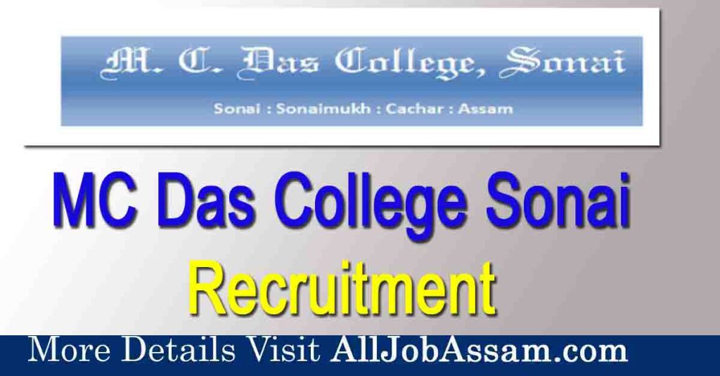 MC Das College Sonai Recruitment 2023: Apply for 15 vacancies